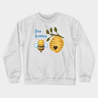 Bee Humble #3 Crewneck Sweatshirt